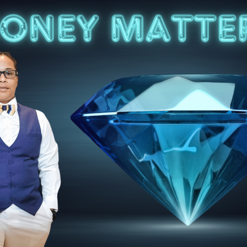 MONEY MATTERS